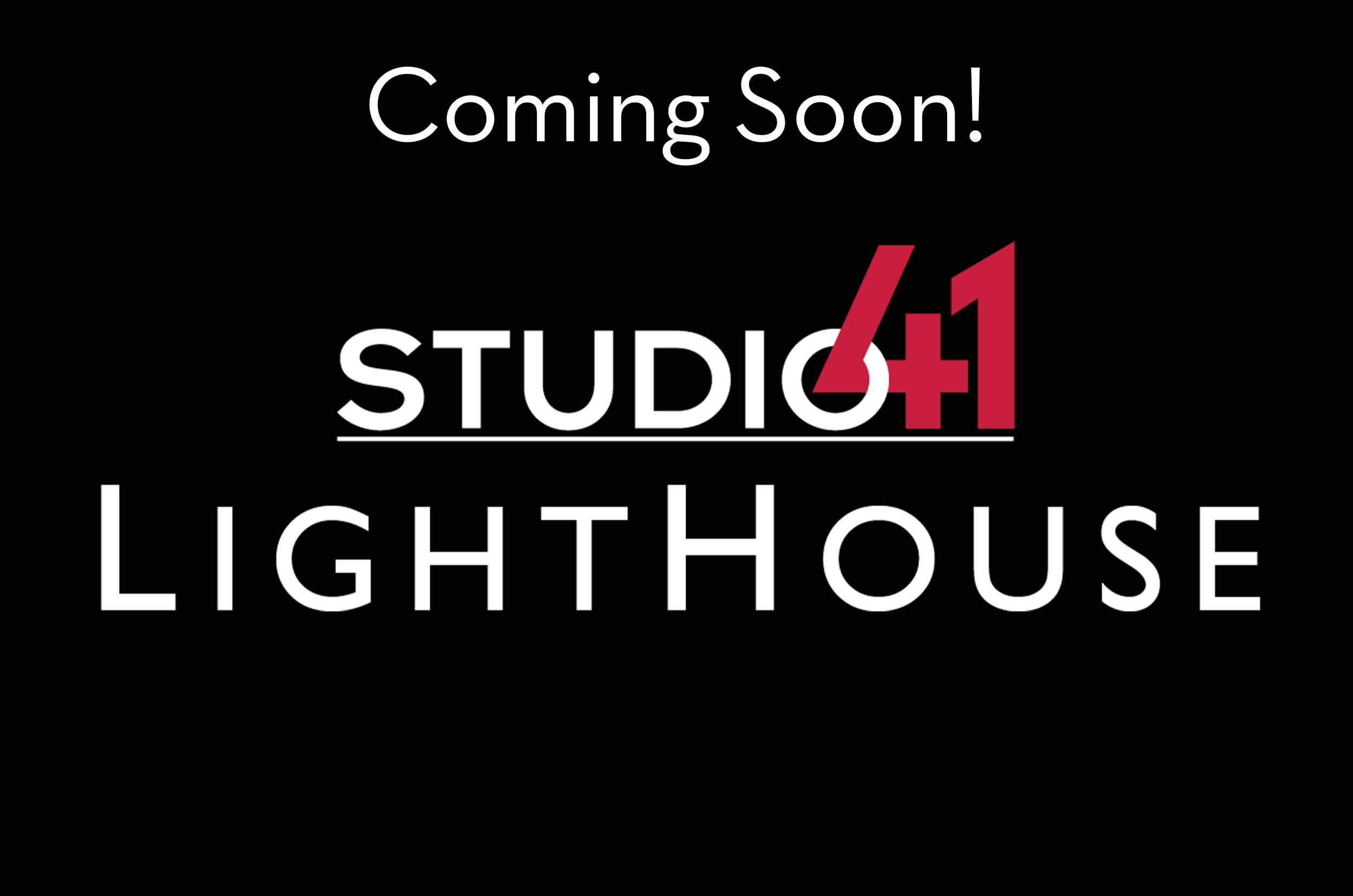 Coming Soon Light House by Studio41